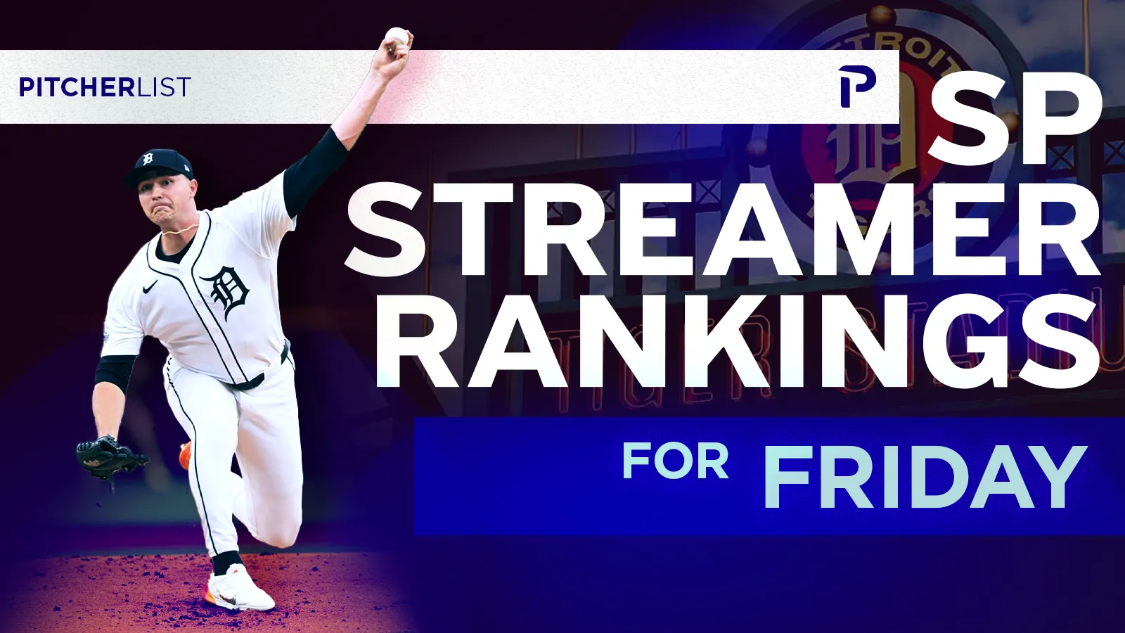 Featured image for Top Fantasy Baseball Starting Pitcher Rankings and Streamer Picks for Mid-August